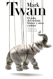 Alianza Editorial El Robo Del Elefante Blanco Y Otros Cuentos