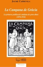 Pags Editors, S.L. La Campana De Grcia