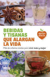 Salsa Books CAS Bebidas Y Tisanas Que Alargan La Vida