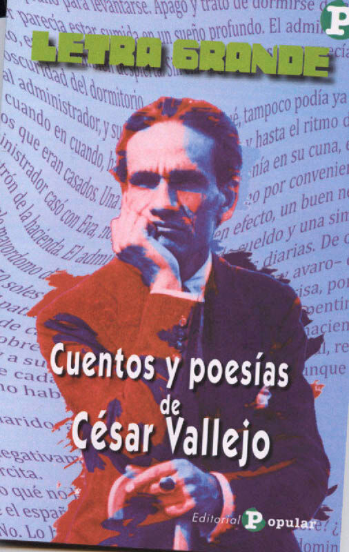 Cuentos y poesías de César Vallejo