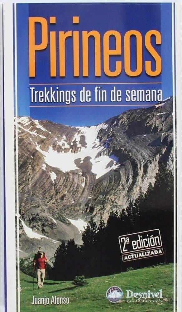 Desnivel pirineos trekkings de fin de semana libros  (UNICA)