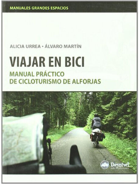 Desnivel viajar en bici libros  (UNICA)