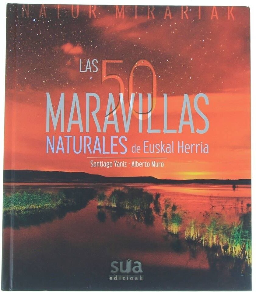 Zabaltzen 50 maravillas naturales de euskal herria libros  (UNICA)