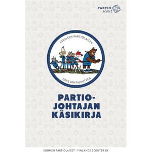 Partiotuote Partiojohtajan käsikirja - NONE