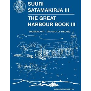 Turun Partio-Sissit ry Suuri Satamakirja III - Suomenlahti - NONE