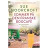 CSBOOKS Sommer på den franske bogcafé   Sue Moorcroft