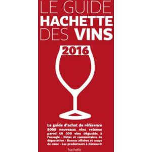 HACHETTE Livre HACHETTE Guide Hachette des vins 2