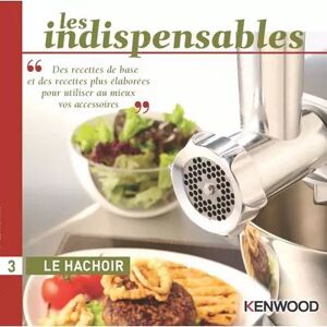 KENWOOD Livre KENWOOD Le Hachoir