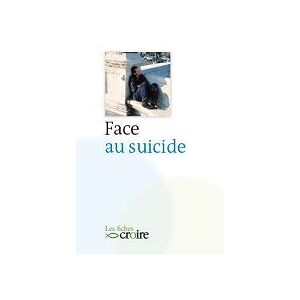 Suicide comment faire face ? - Publicité