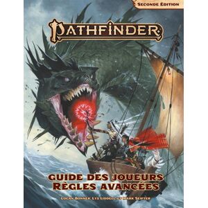 Pathfinder 2de édition - Guide des joueurs - Règles Avancées
