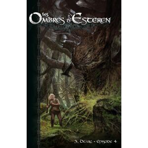 Les Ombres d'Esteren - Dearg Episode IV