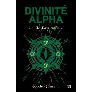 Divinité Alpha Tome 2 : Le Pays Oublié - Publicité