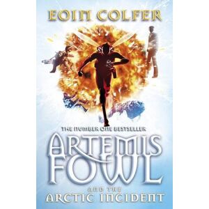 Artemis Fowl: The Arctic Incident - Colfer, Eoin