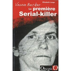 Veuve Becker, la première Serial-killer - Publicité