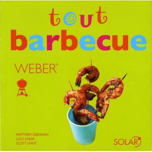 Tout barbecue. Weber