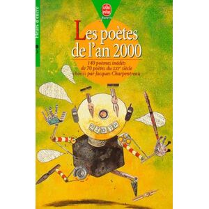 LES POETES DE L'AN 2000. 140 poèmes inédits de 70 poètes du XXIème siècle - Publicité