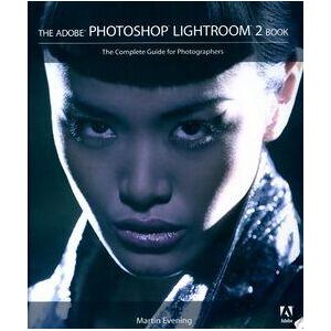 The Adobe Photoshop Lightroom 2 Book