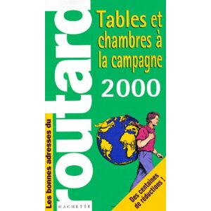 TABLES ET CHAMBRES A LA CAMPAGNE. Edition 2000 - Publicité