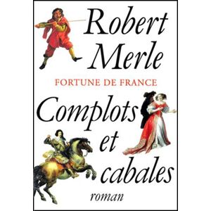 Fortune de France Tome 12 : Complots et cabales - Publicité