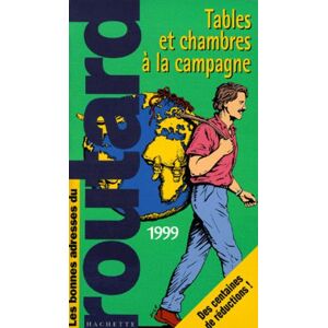 TABLES ET CHAMBRES A LA CAMPAGNE. Edition 1999 - Publicité