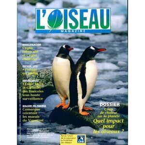 L'oiseau mag n°73 : Coup de chaleur sur la planète. Quel impact pour les oiseaux ?