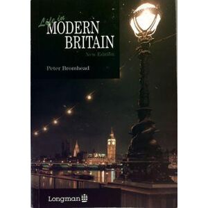 LIFE IN MODERN BRITAIN . New edition - Publicité