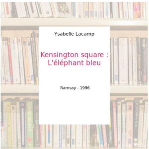 Square. L'éléphant bleu