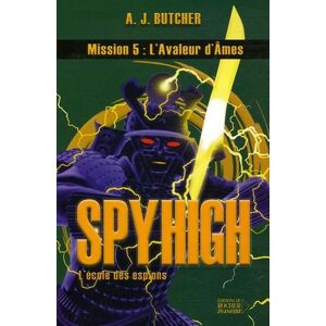 Spy High Tome 5 : L'avaleur d'âmes - Publicité