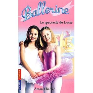 Ballerine Tome 12 : Le spectacle de Lucie - Publicité