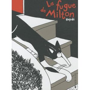 : La fugue de Milton