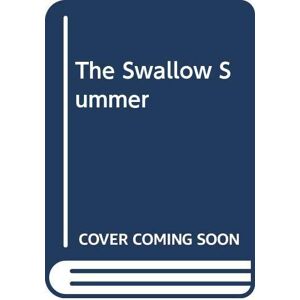 The Swallow Summer - Peyton, K.M.