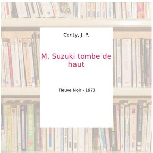 M. Suzuki tombe de haut - Conty, J.-P.