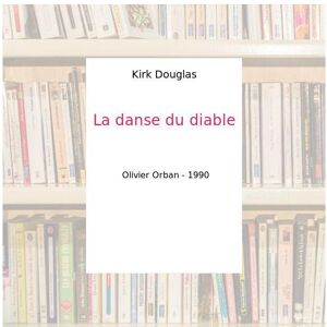 La danse du diable - Kirk Douglas