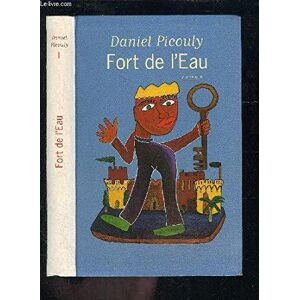 Fort de l'Eau - Picouly, Daniel - Publicité