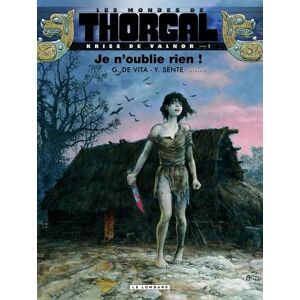 Les mondes de thorgal : kriss de valnor Tome 1 : Je n'oublie rien !