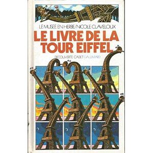 Le Livre De La Tour Eiffel - Claveloux - Publicité