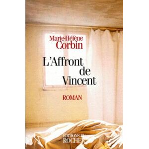 L'affront de Vincent