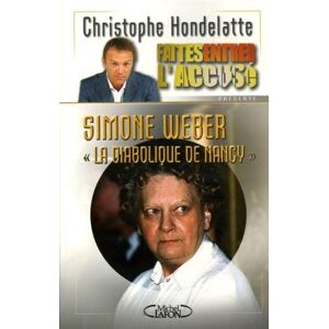 Simone Weber, la diabolique de Nancy