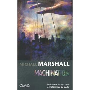 Machination - Marshall, Michael