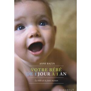 Votre bébé de 1 jour à 1 an - Publicité