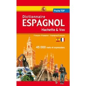 Hachette et Vox dictionnaire de poche. Espagno-français et français-espagnol