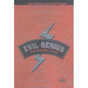 Evil Genius. Les aventures de Cadel Piggott