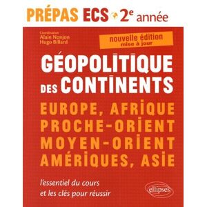 Géopolitique des continents. Prépas ECS 2e année Modules 3 et 4