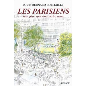 Les Parisiens sont pires que vous ne le croyez - Publicité