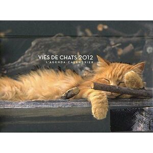 Vies de chats 2012 : L'agenda-calendrier - Chats - Publicité