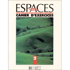 Espaces: Cahier D'Exercices 2