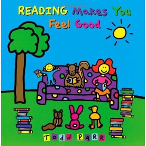 Reading Makes You Feel Good (Todd Parr Classics) - Publicité