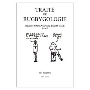 Traité De Rugbygologie