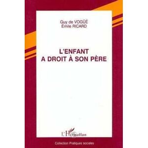 L'Enfant A Droit À Son Père