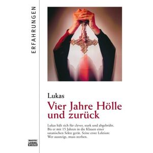 Vier Jahre Hölle Und Zurück